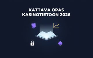 Kattava opas kasinotietoon: Kaikki mitä sinun tulee tietää vuonna 2026